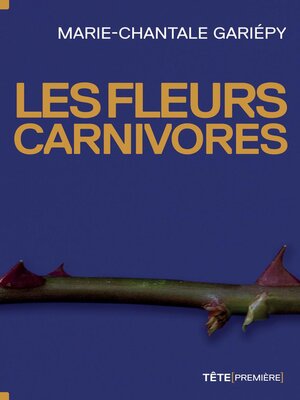 cover image of Les fleurs carnivores
